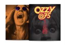 Ozzy at 75: The Unofficial Illustrated History