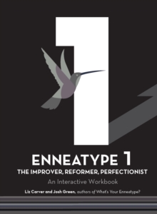 Image for Enneatype 1: The Improver, Reformer, Perfectionist: An Interactive Workbook