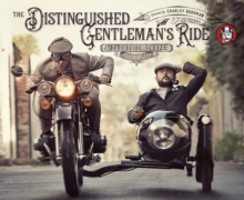 The Distinguished Gentleman’s Ride: A Decade of Dapper