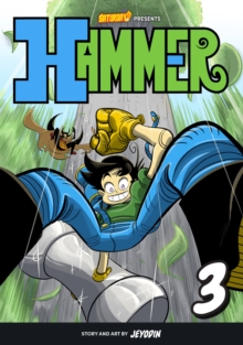 Hammer, Volume 3: The Jungle Kingdom