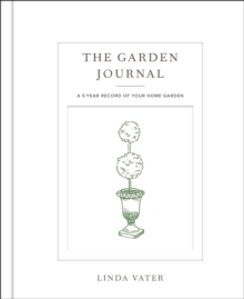 Image for The Garden Journal : A 5-year record of your home garden