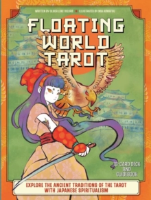 Image for Floating World Tarot : Explore the Ancient Traditions of the Tarot with Japanese Spiritualism