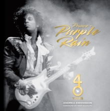 Image for Prince and Purple Rain: 40 Years