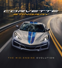 Image for Corvette Stingray : The Mid-Engine Evolution