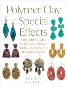Polymer Clay Special Effects