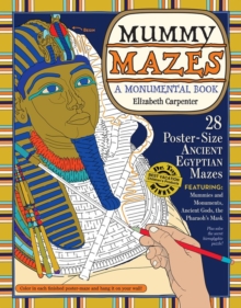 Image for Mummy Mazes : A Monumental Book