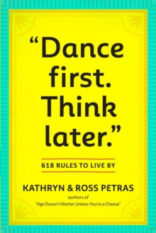 Image for "Dance First. Think Later"