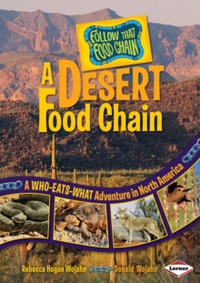 Image for Desert Food Chain: A Who-eats-what Adventure in North America