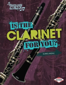 Image for Is the Clarinet for You?