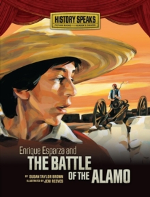 Image for Enrique Esparza and the Battle of the Alamo