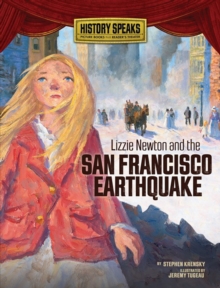 Image for Lizzie Newton and the San Francisco earthquake