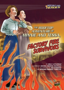 Image for Rooftop Adventure of Minnie and Tessa, Factory Fire Survivors