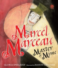 Image for Marcel Marceau: Master of Mime