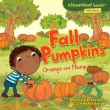 Image for Fall Pumpkins: Orange and Plump