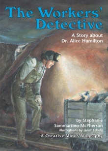 Image for Workers' Detective: A Story About Dr. Alice Hamilton