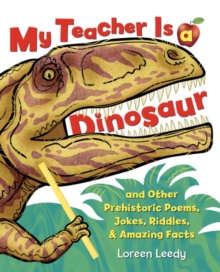 Image for My Teacher Is a Dinosaur