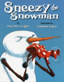 Image for Sneezy the Snowman