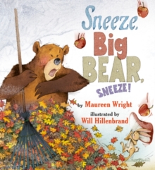 Image for Sneeze, Big Bear, Sneeze!
