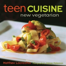 Image for Teen Cuisine : New Vegetarian
