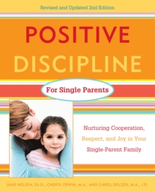 Positive Discipline For Single Parents