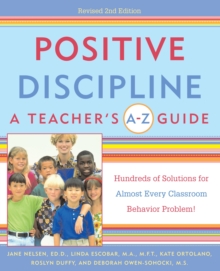Image for Positive Discipline: A Teacher's A-Z Guide