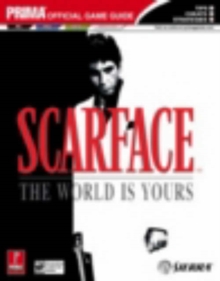 Image for Scarface : The World is Yours Official Strategy Guide
