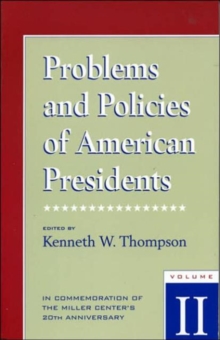 Problems and Policies of American Presidents