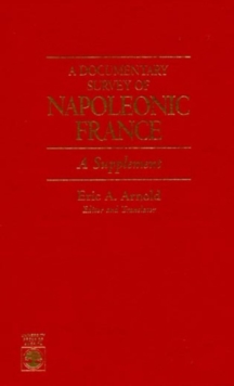 Documentary Survey of Napoleonic France
