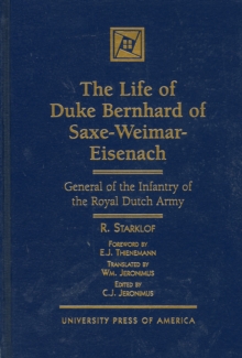 Life of Duke Bernhard of Saxe-Weimar-Eisenach