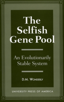 The Selfish Gene Pool: An Evolutionary Stable System