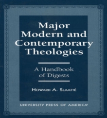 Major, Modern and Contemporary Theologies