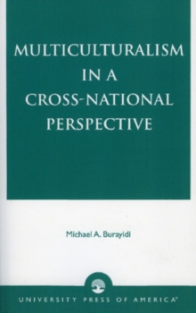 Multiculturalism in a Cross-National Perspective