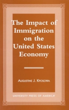 Impact of Immigration on the United States Economy