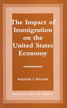 Impact of Immigration on the United States Economy