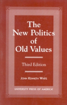 New Politics of Old Values