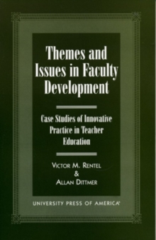 Themes and Issues in Faculty Development