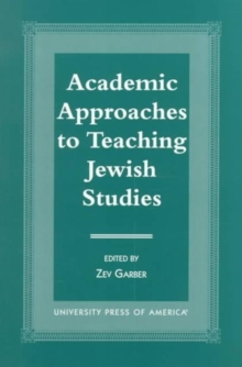 Image for Academic Approaches to Teaching Jewish Studies