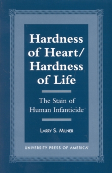 Hardness of Heart/Hardness of Life