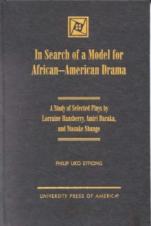 In Search of a Model for African-American Drama
