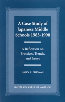 Image for A Case Study of Japanese Middle Schools-1983-1998