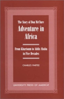 Adventure in Africa: The Story of Don McClure