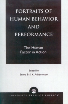 Portraits of Human Behavior and Performance