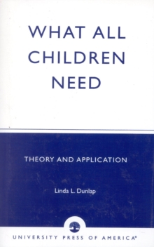 What All Children Need