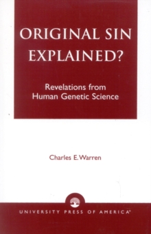 Image for Original Sin Explained? : Revelations from Human Genetic Science