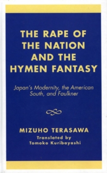 Rape of the Nation and the Hymen Fantasy