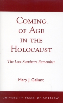 Coming of Age in the Holocaust