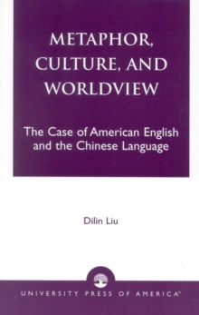 Metaphor, Culture, and Worldview