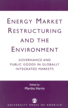 Image for Energy Market Restructuring and the Environment