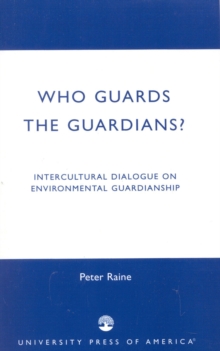 Who Guards the Guardians?