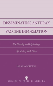 Disseminating Anthrax Vaccine Information